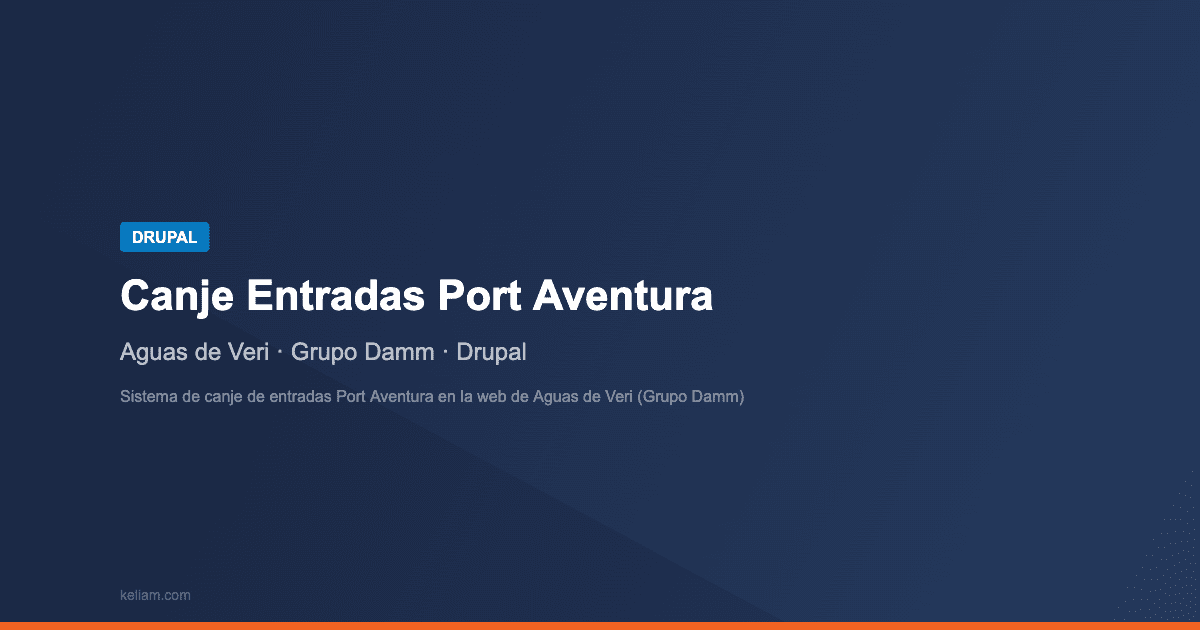 Sistema de canje de entradas Port Aventura en la web de Aguas de Veri (Grupo Damm)