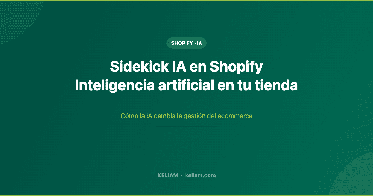 Sidekick IA en Shopify Inteligencia artificial en tu tienda