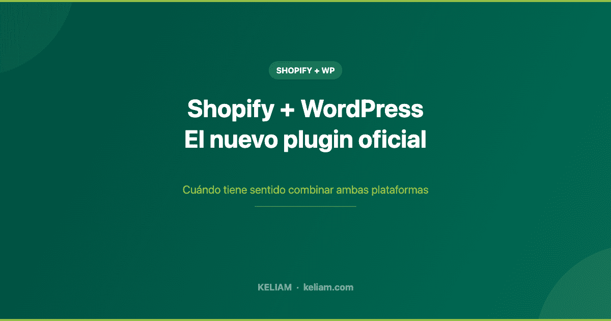 Shopify + WordPress El nuevo plugin oficial