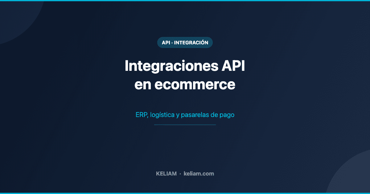 Integraciones API en ecommerce