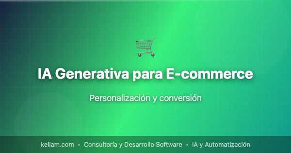 IA Generativa para E-commerce | Keliam