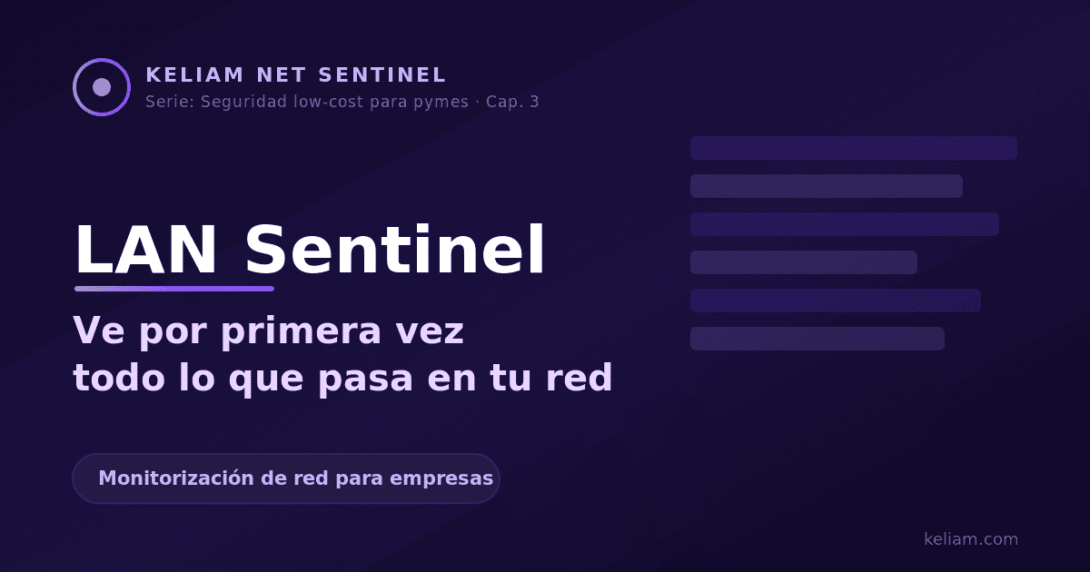 LAN Sentinel, monitorizacion de red para empresas