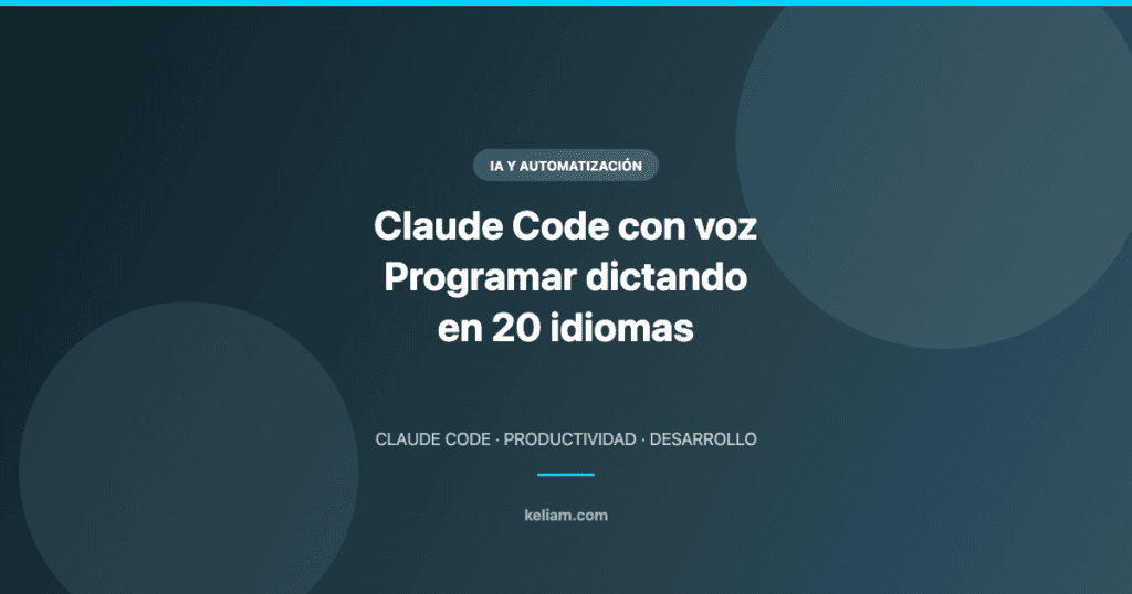 Claude Code con voz: programar dictando en 20 idiomas