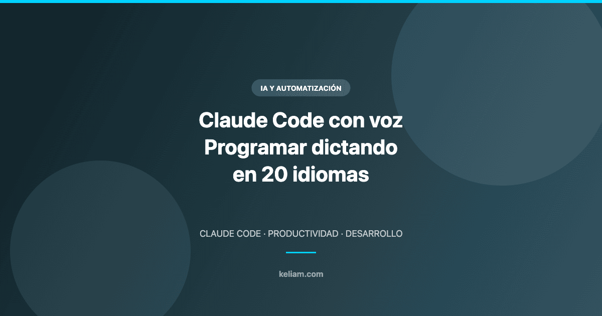 Claude Code con voz: programar dictando en 20 idiomas