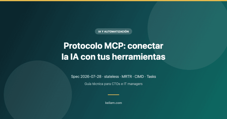Protocolo MCP: cómo conectar la IA con tus herramientas